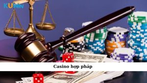 casino hợp pháp