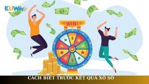 Cách biết trước kết quả xổ số